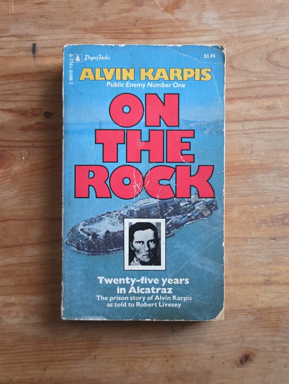 1980 Vintage On The Rock Alvin Karpis Alcatraz PaperJacks True Crime Paperback